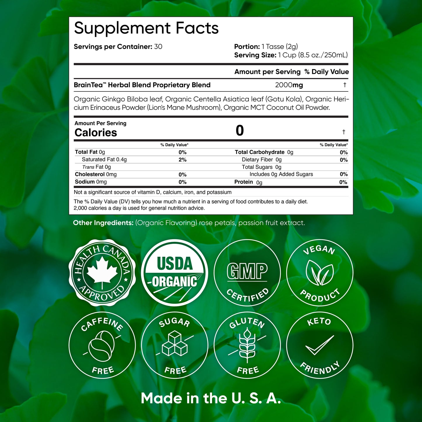 Organic Ginkgo Biloba  Organic Gotu Kola  Organic Lion’s Mane Mushroom Organic MCT